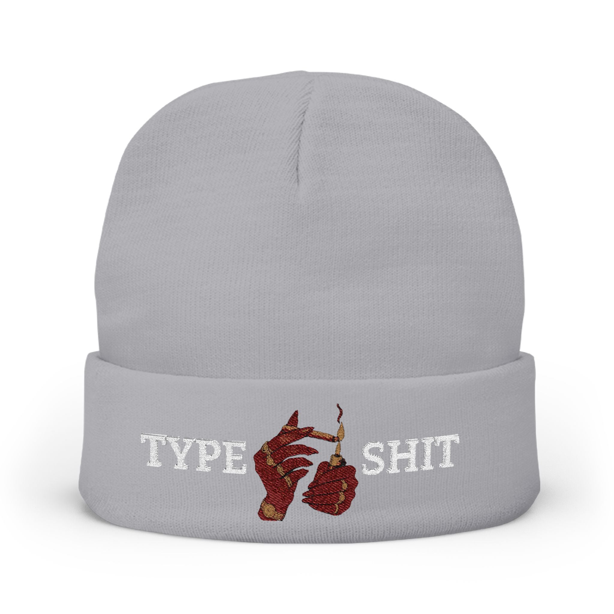 Type Shit Embroidered Beanie