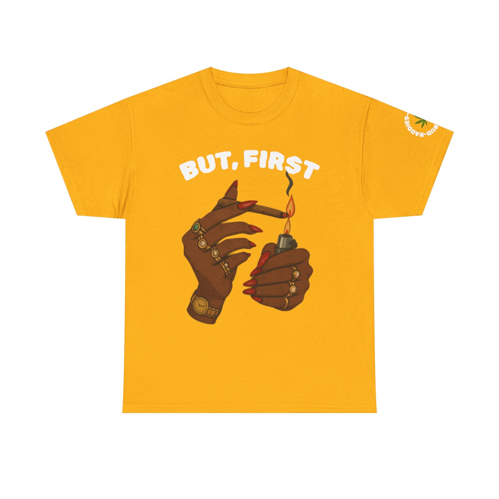 "BUT, FIRST" Graphic T‑Shirt