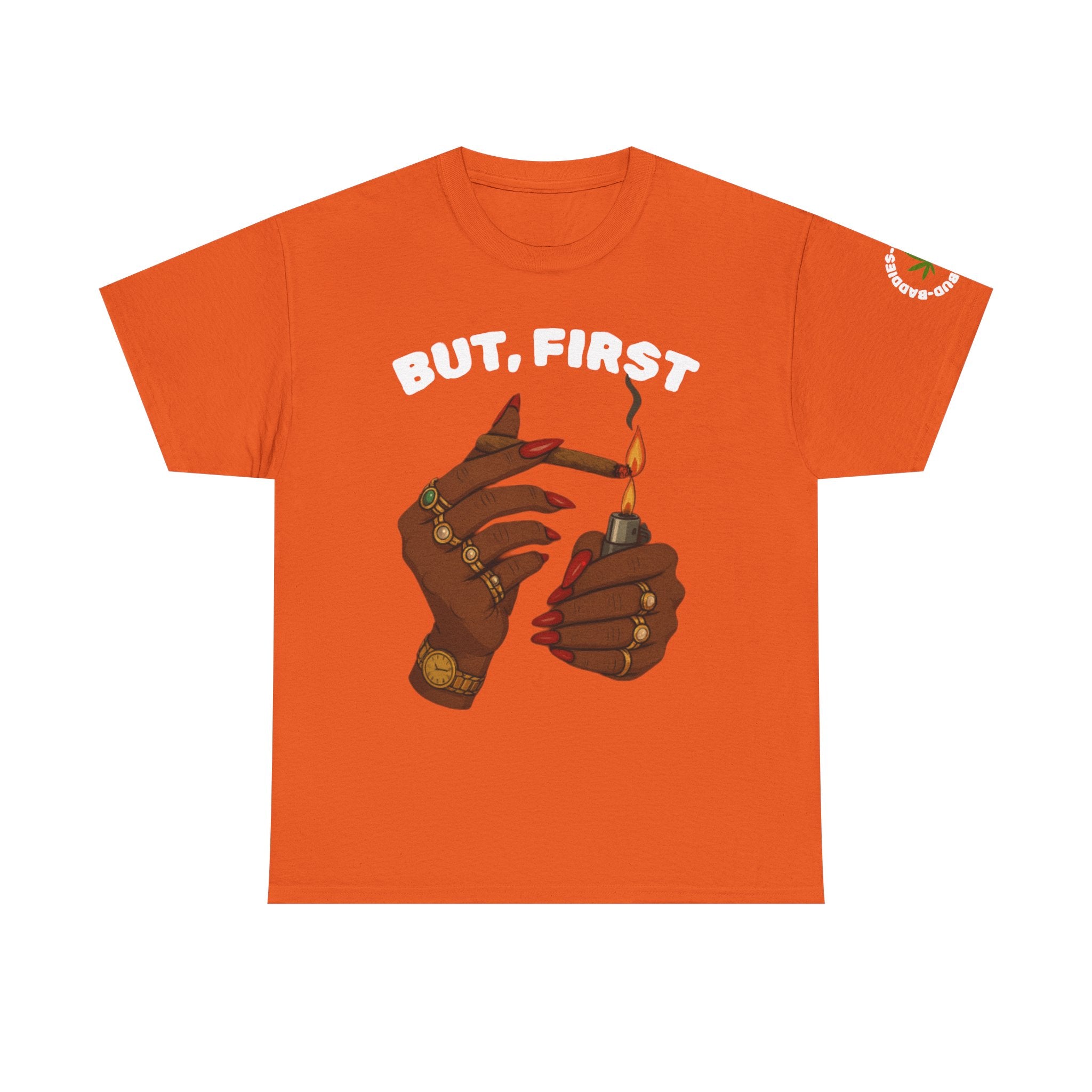 "BUT, FIRST" Graphic T‑Shirt