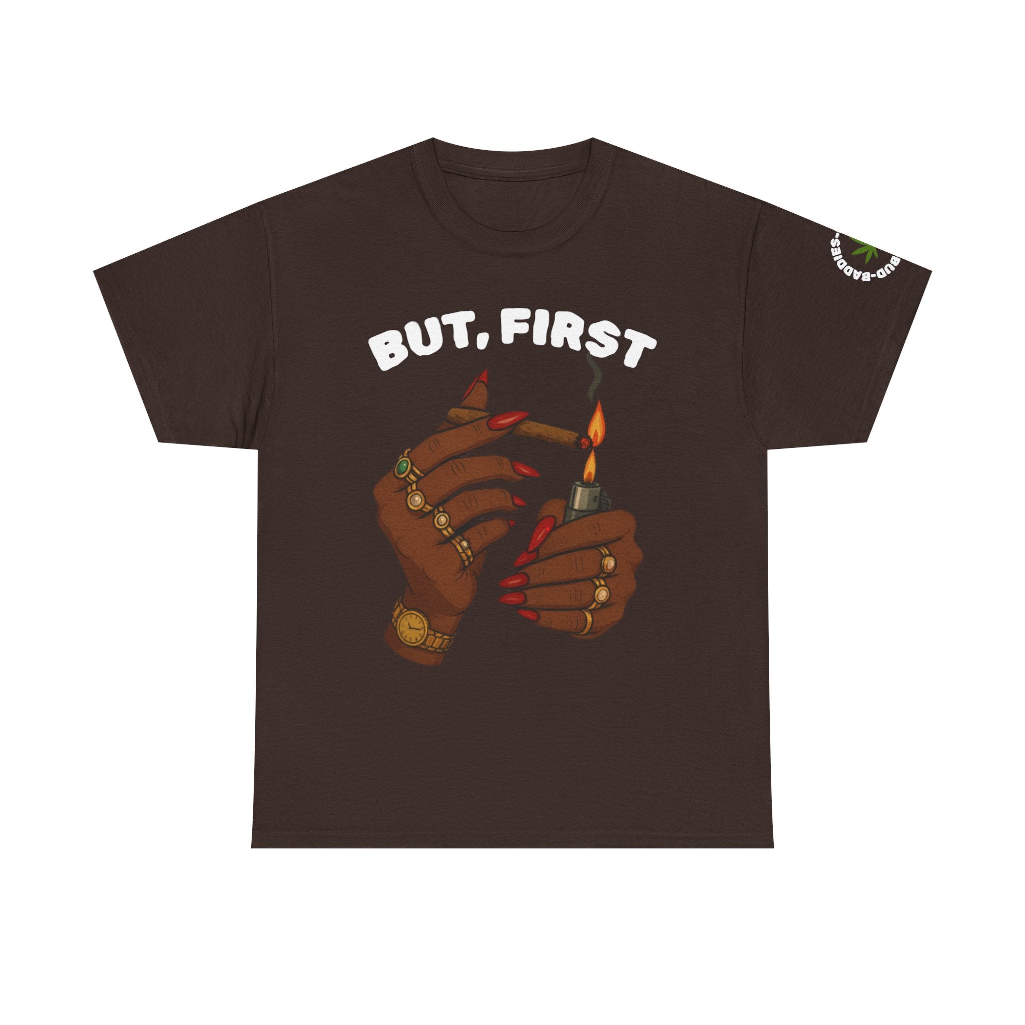 "BUT, FIRST" Graphic T‑Shirt